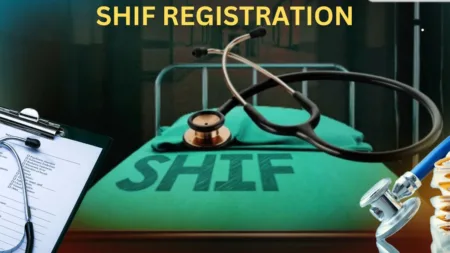 How to Register for Social Health Insurance Fund (SHIF) in Kenya