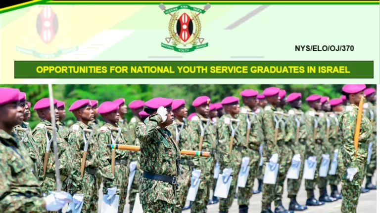 NYS Offers Lucrative Jobs in Israel with Salaries up to Sh350,000.